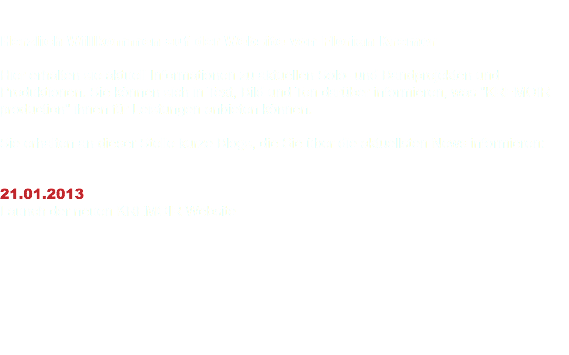  Herzlich Willkommen auf der Website von Florian Kremer Hier erhalten sie aktuell Informationen zu aktuellen Solo- und Bandprojekten und
Produktionen. Sie können sich in Text, Bild und Ton darüber informieren, was "KREMOIR
production" ihnen für Leistungen anbieten können. Sie erhalten an dieser Stelle kurze Blogs, die Sie über die aktuellsten News informieren: 21.01.2013 Launch der neuen KREMOIR Website
